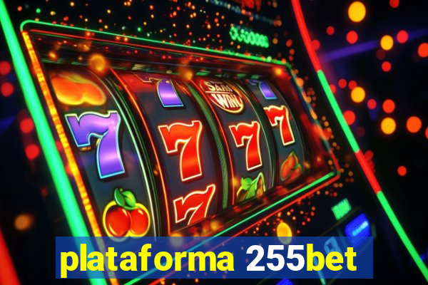 plataforma 255bet